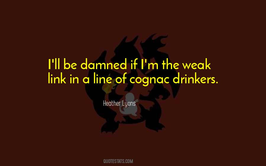 Quotes About Cognac #1523101