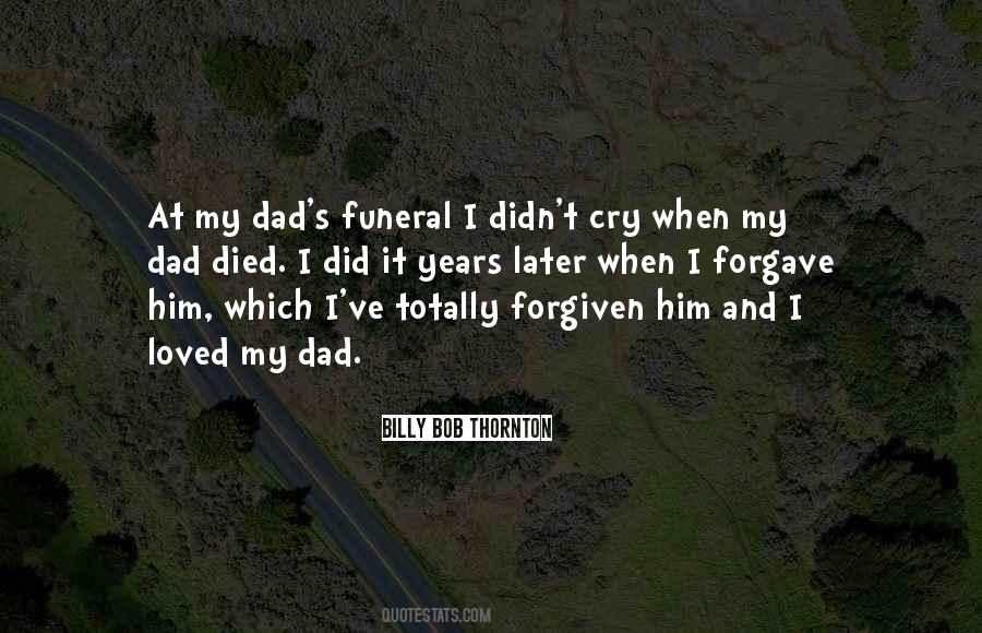 Quotes About Dad Died #839874