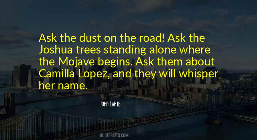 Quotes About Trees Standing Alone #1871296