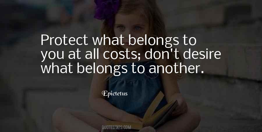 Quotes About What Belongs To You #131034