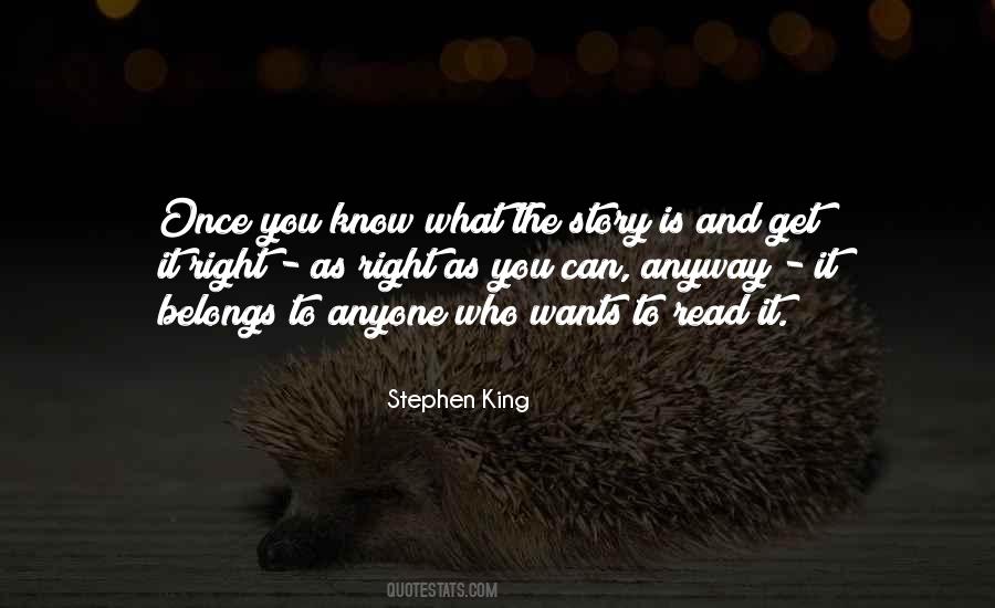 Quotes About What Belongs To You #1389062