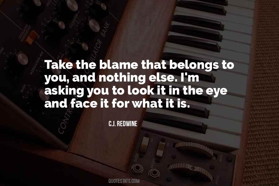 Quotes About What Belongs To You #1854940