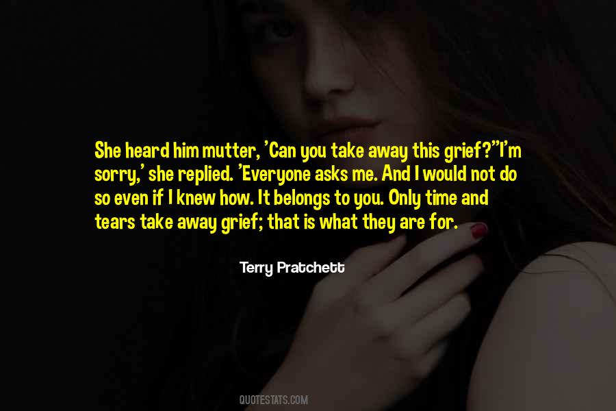 Quotes About What Belongs To You #598997