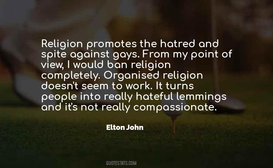 Quotes About Organised Religion #992464
