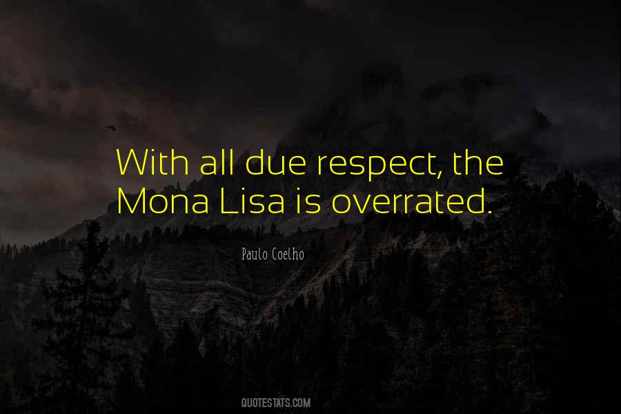 With All Due Respect Quotes #1059088