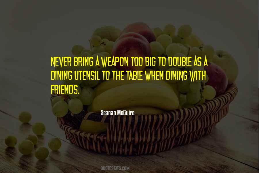 Quotes About Table Manners #405193