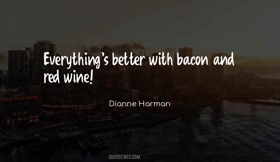 Quotes About Bacon #1003567