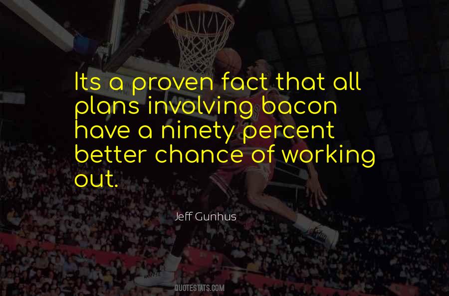 Quotes About Bacon #1006318