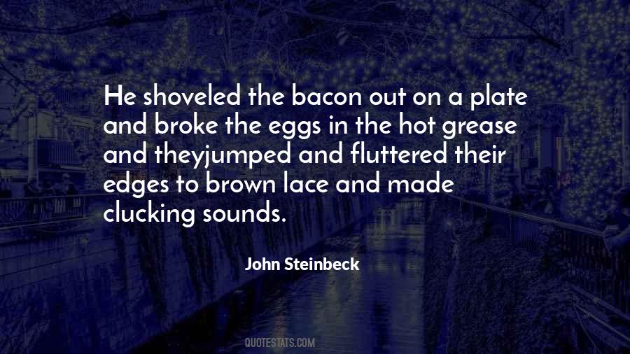 Quotes About Bacon #1144647