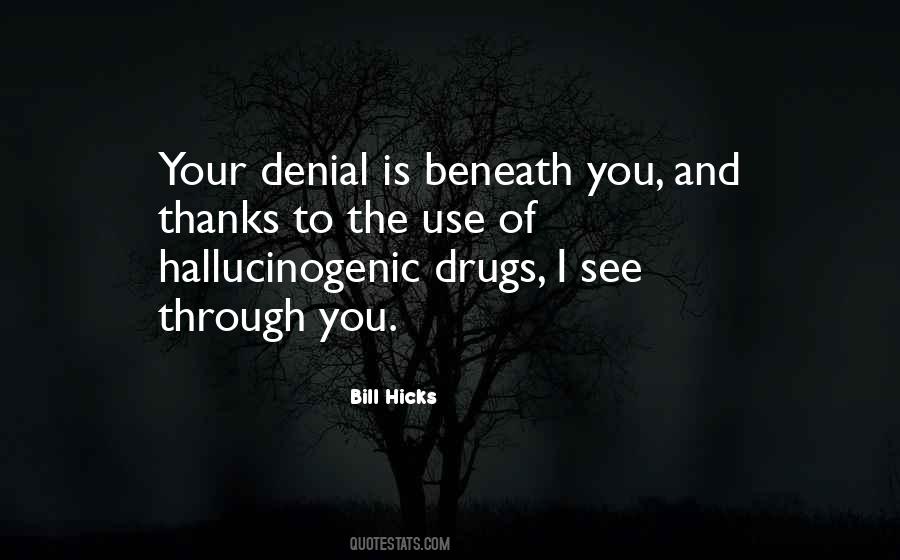 Denial The Quotes #172153