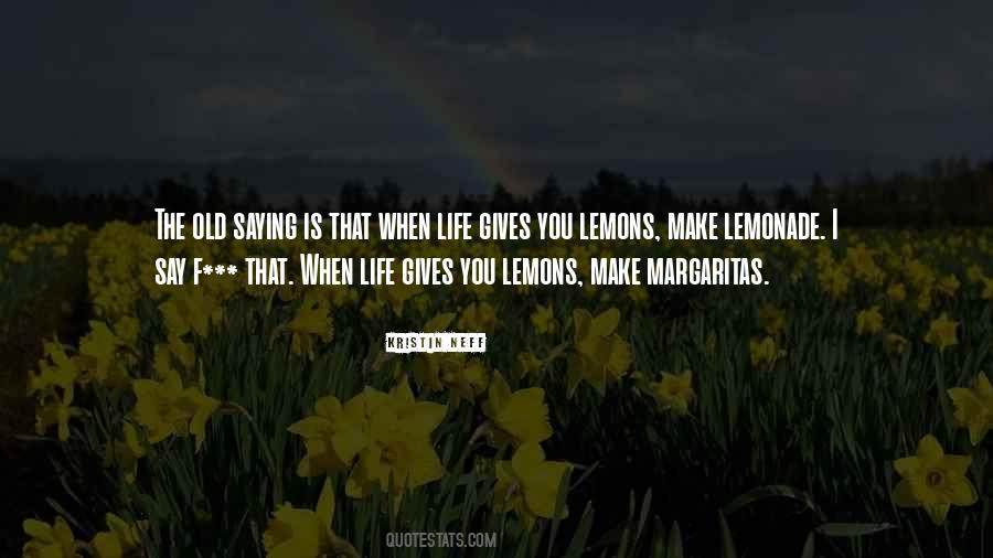 Lemonade From Life S Lemons Quotes #1041577