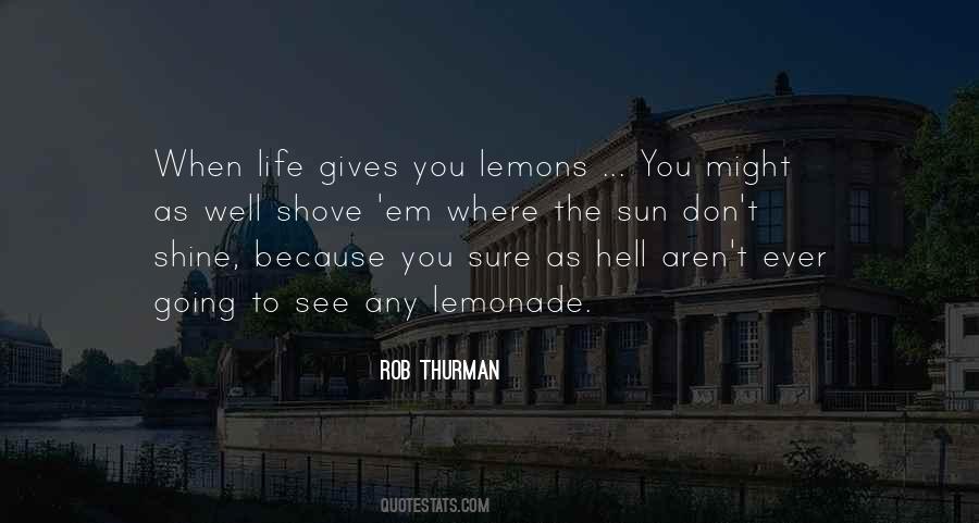 Lemonade From Life S Lemons Quotes #1199037