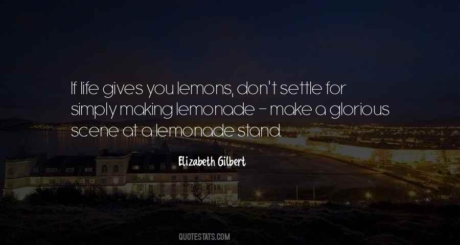 Lemonade From Life S Lemons Quotes #1522425