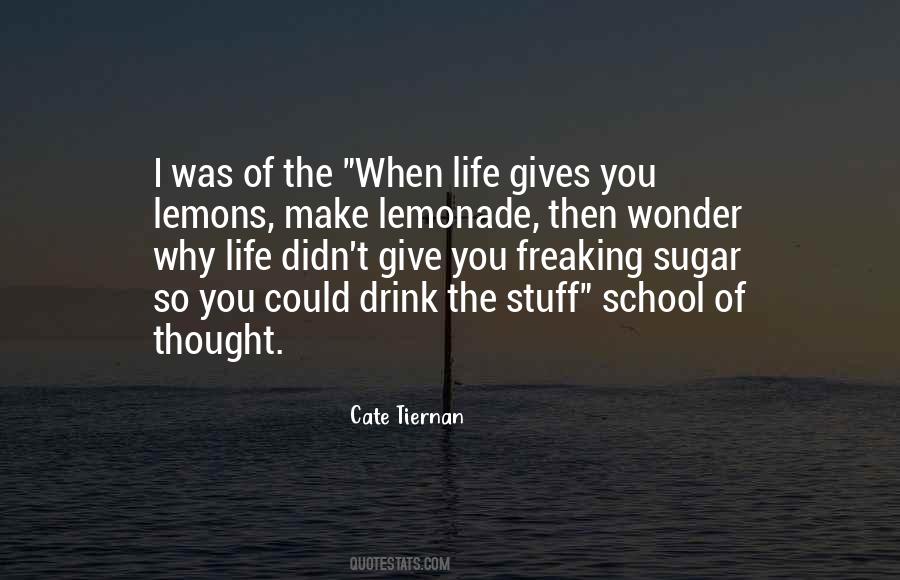 Lemonade From Life S Lemons Quotes #1745971