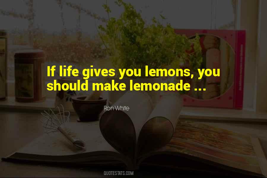 Lemonade From Life S Lemons Quotes #1868754