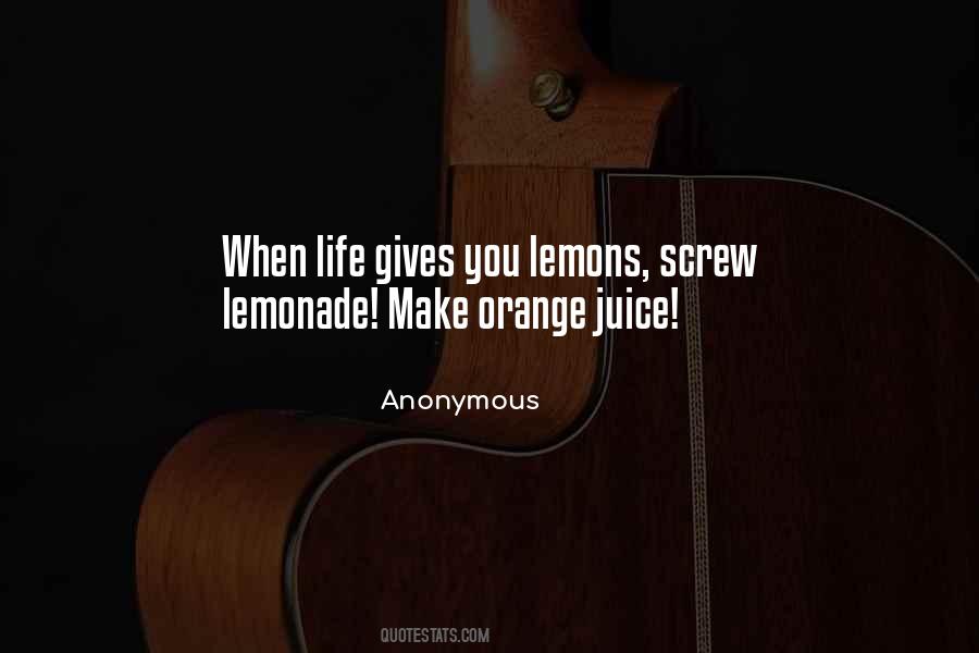 Lemonade From Life S Lemons Quotes #197285