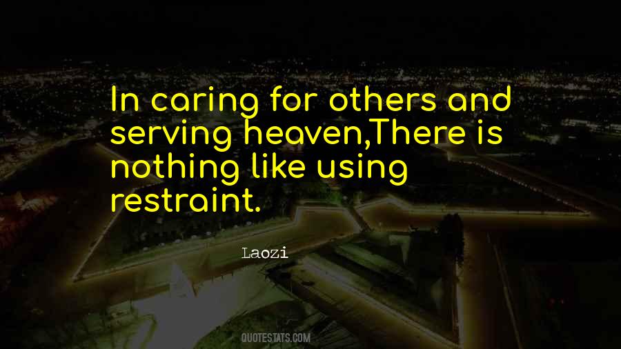 Quotes About Using Restraint #1550196
