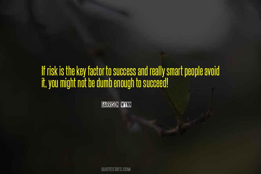 Key Factor Quotes #1783498