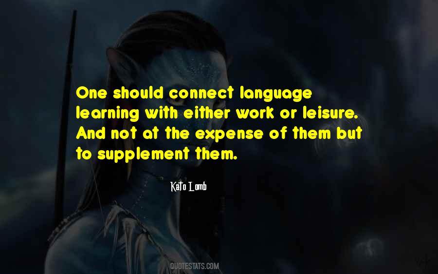 Quotes About Language Learning #559714
