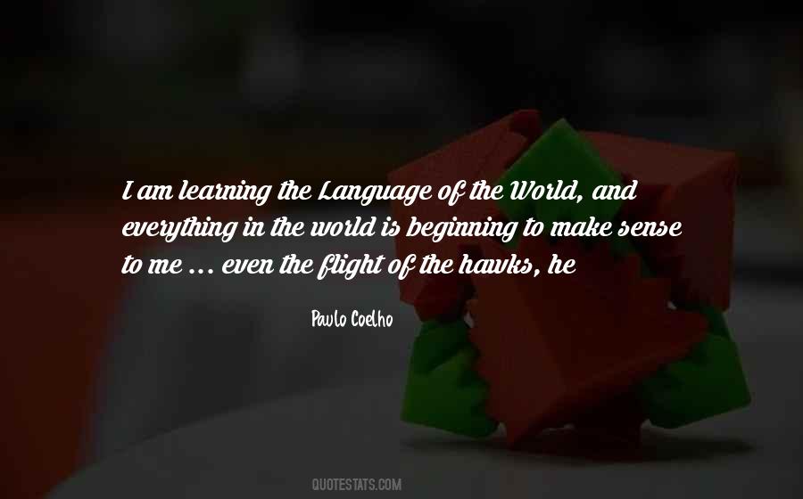 Quotes About Language Learning #936423