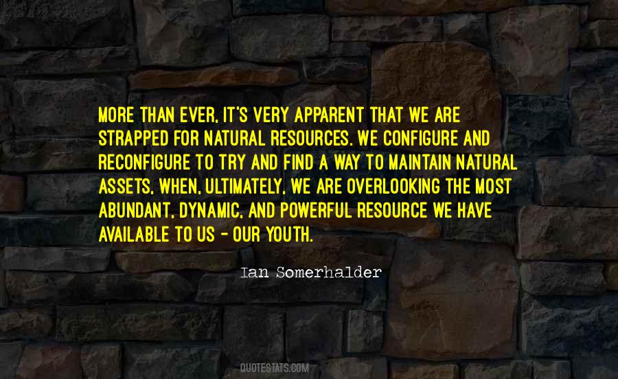 Youth Resources Quotes #1766070