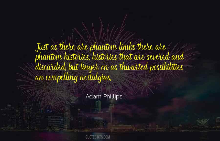 Phantom Histories Quotes #1201752
