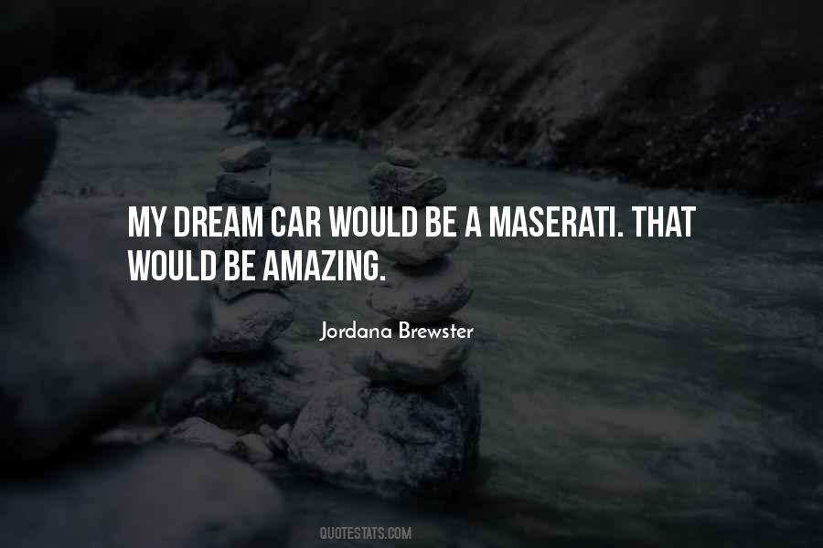 Quotes About Maserati #1178821