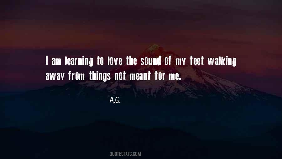 Quotes About Walking Away #1300910