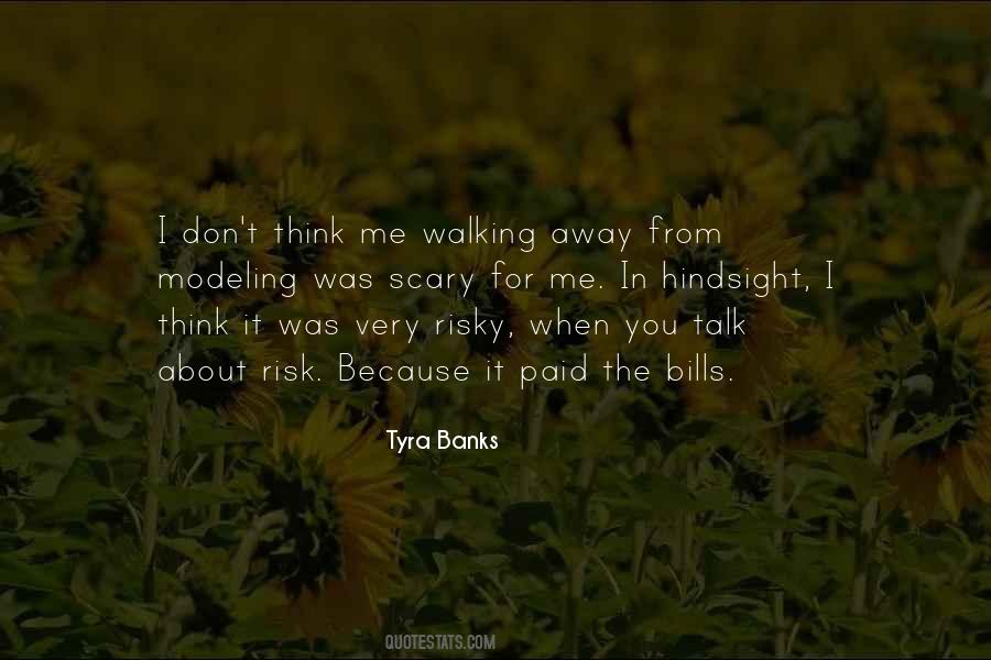 Quotes About Walking Away #1348994