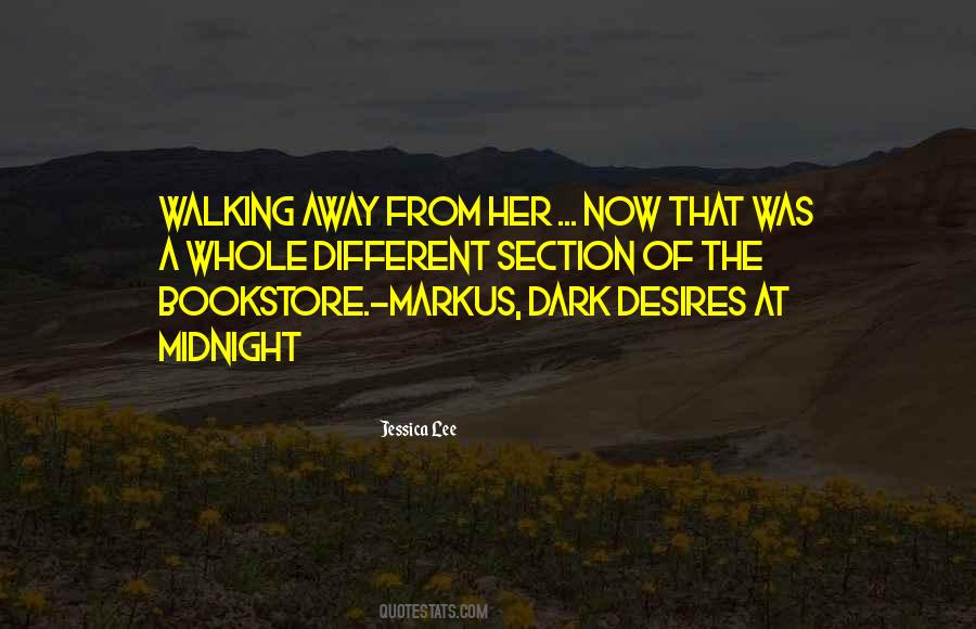 Quotes About Walking Away #194749