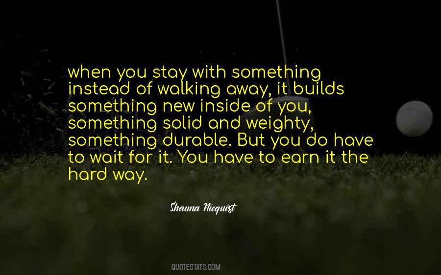 Quotes About Walking Away #782289