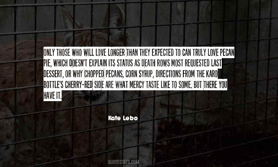 Last Bottle Quotes #1587980