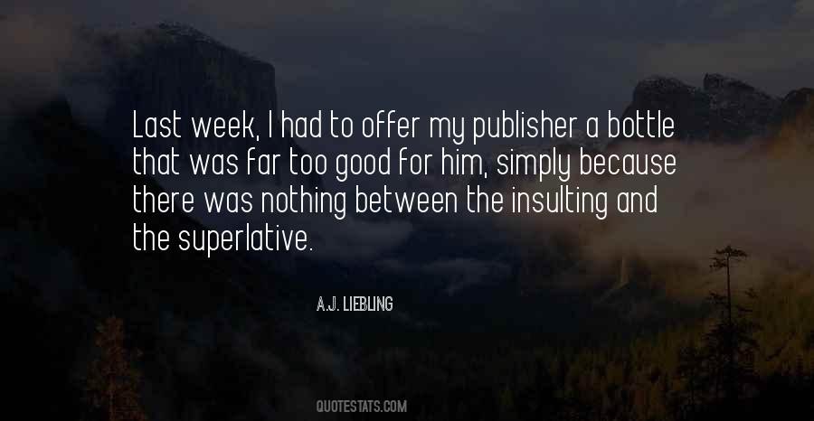 Last Bottle Quotes #278014