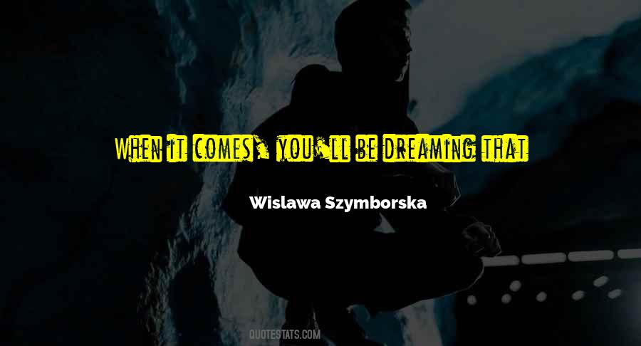 Dark Dream Quotes #1152239