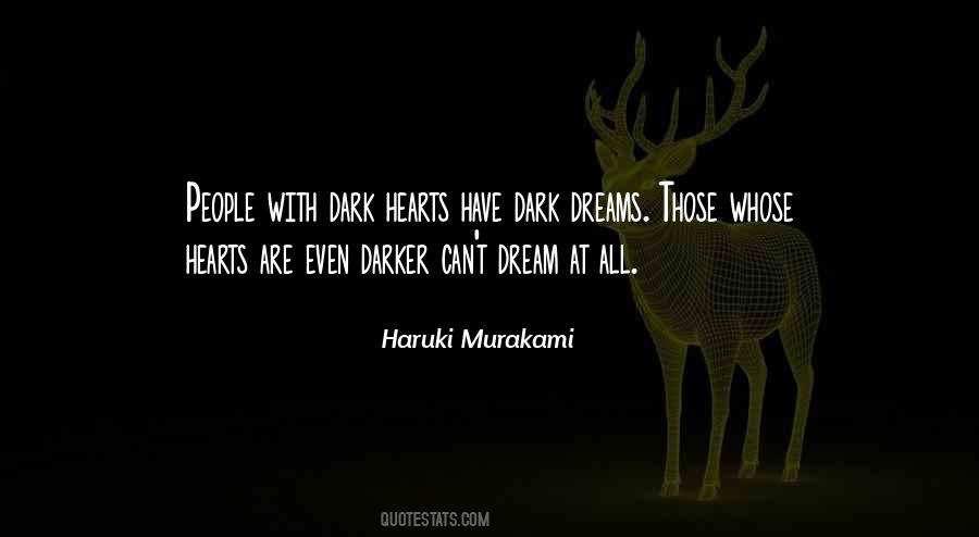 Dark Dream Quotes #1162914