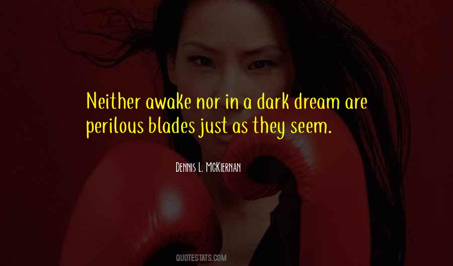 Dark Dream Quotes #249699