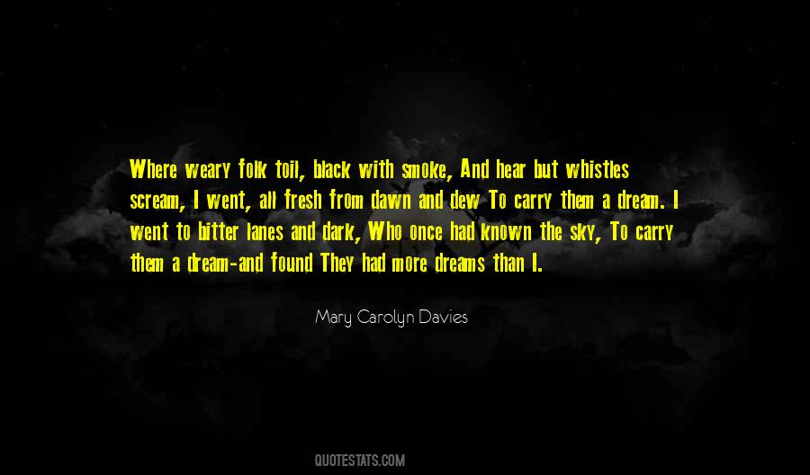 Dark Dream Quotes #306361