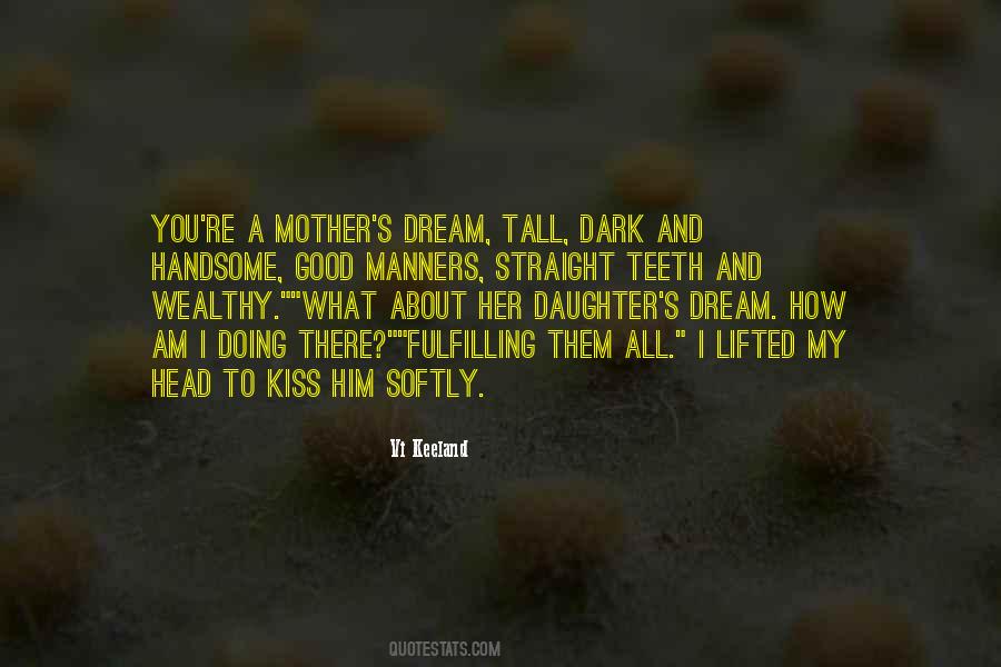 Dark Dream Quotes #855707