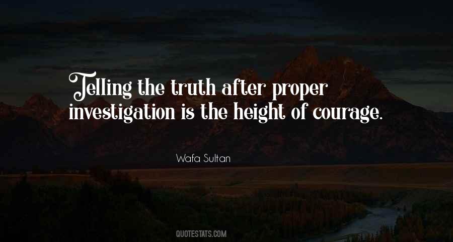 Quotes About Telling The Whole Truth #12644