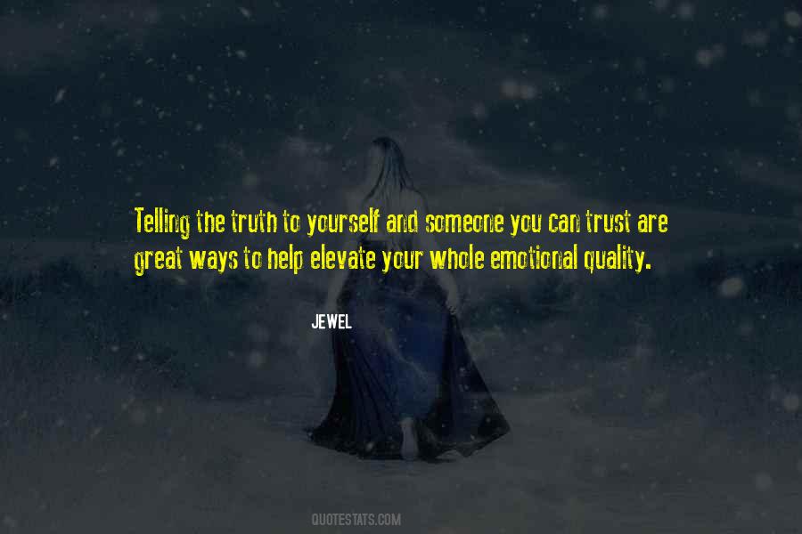 Quotes About Telling The Whole Truth #653217