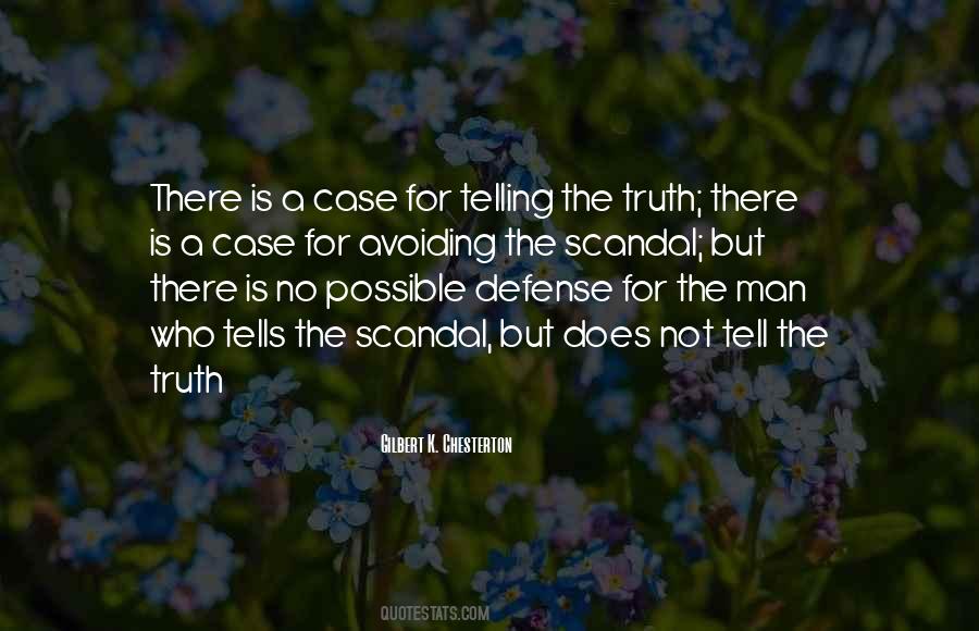 Quotes About Telling The Whole Truth #66950
