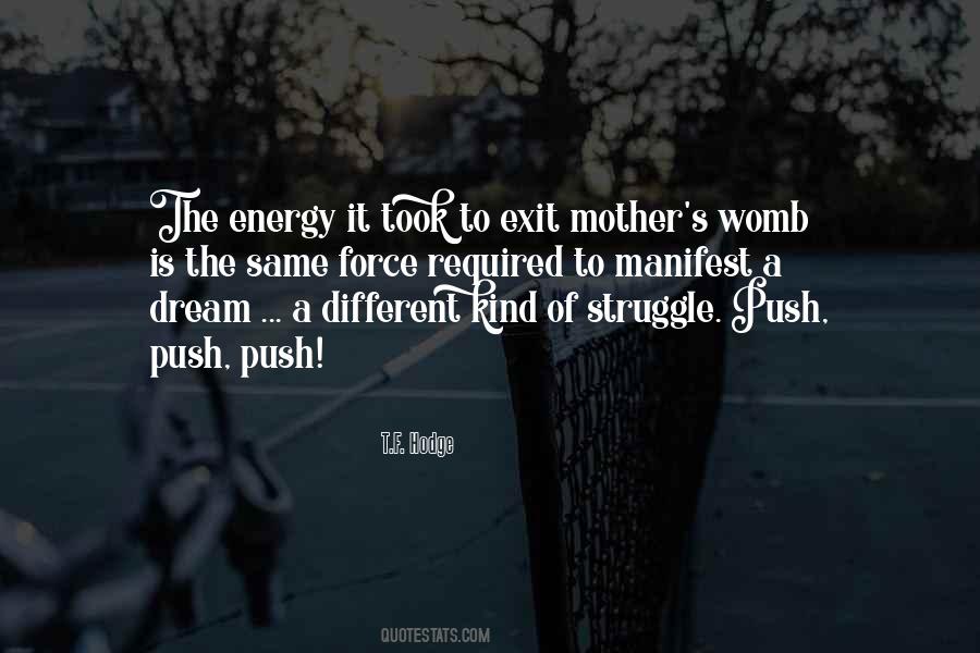 Strength Of A Mother Quotes #1632748