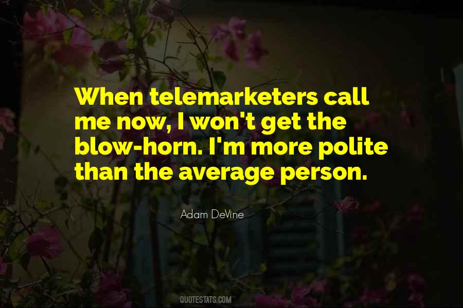 Quotes About Telemarketers #841497
