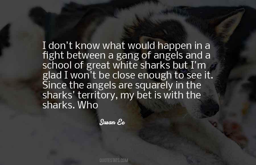 Sharks What Quotes #1168906