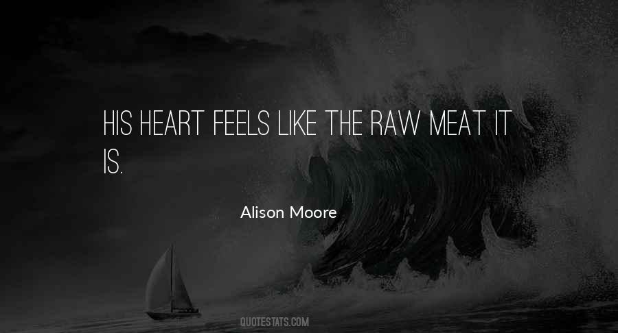 Quotes About Raw Meat #1873772