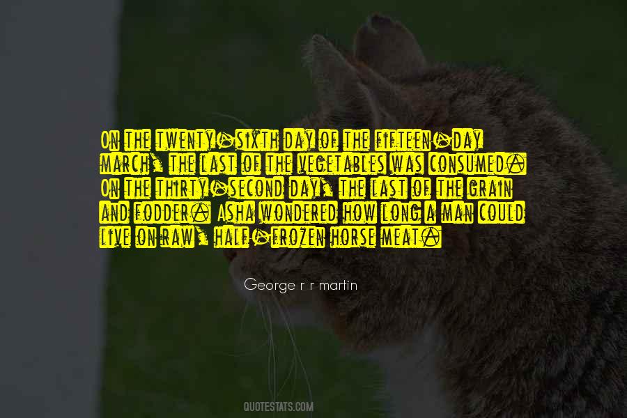 Quotes About Raw Meat #974533