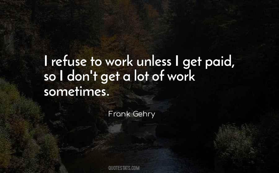 Refuse Work Quotes #1464870