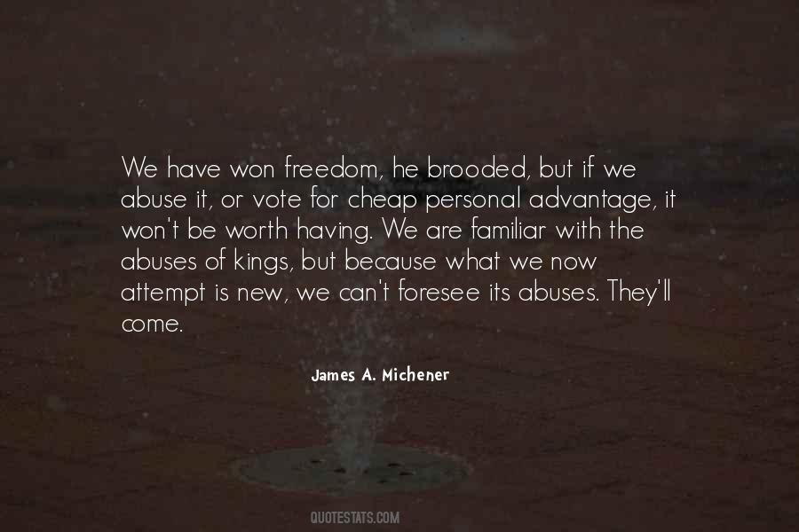 Abuses Of Freedom Quotes #48776