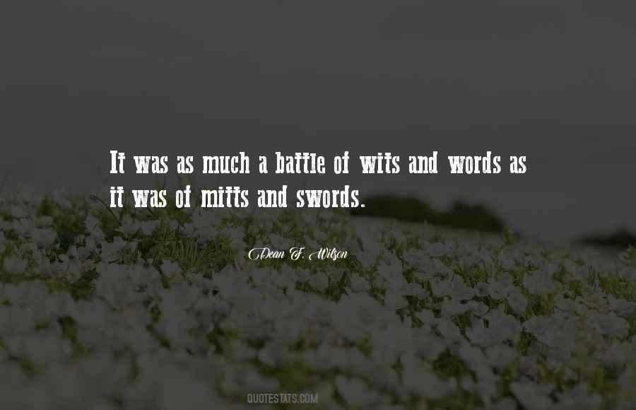 Quotes About A Battle Of Wits #35037