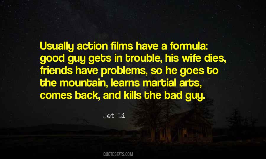 Quotes About The Bad Guy #1260054
